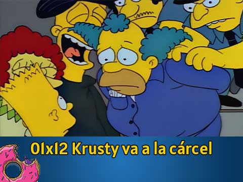 01x12 Krusty va a la carcel