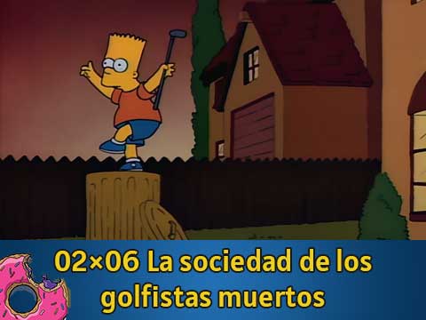 02Ю06 La sociedad de los golfistas muertos