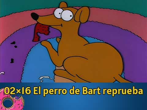 02Ю16 El perro de Bart reprueba