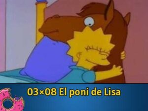 03Ю08 El poni de Lisa