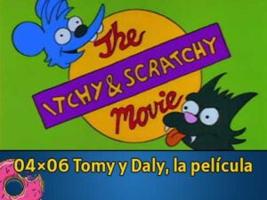 04Ю06 Tomy y Daly la pelicula