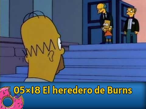 05Ю18 El heredero de Burns