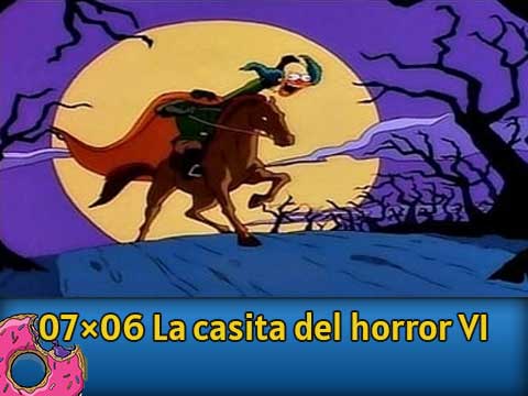 07Ю06 La casita del horror VI